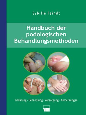 cover image of Handbuch der podologischen Behandlungsmethoden